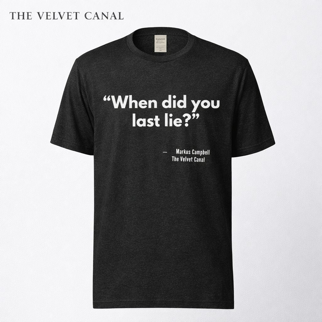 Black t-shirt with white text 'When did you last lie?' by The Velvet Canal on a white background